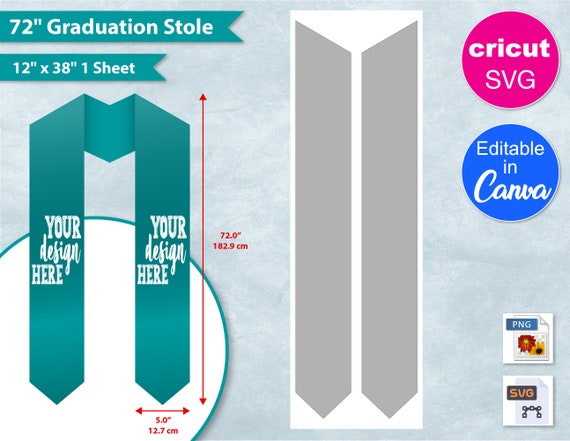 72 Inch Graduation Stole Blank Template, 72" Convocation Stole Sublimation, SvG, PNG, Cricut, Canva Editable, Printable, DIY