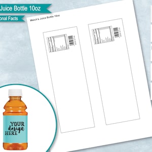 May include: A printable template for a Welch's juice bottle label. The label includes a space for a design and a section for nutritional facts. The template is for a 10-ounce bottle.