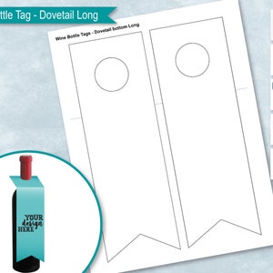 May include: Two blank printable wine bottle tags with a dovetail bottom and a circle cut out for the neck of the bottle. The tags are long and narrow, with a pointed bottom.