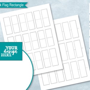 May include: Printable template for creating rectangular toothpick flags. The template includes 18 flags with a dotted line for folding. The text "YOUR design HERE" is on a teal flag.
