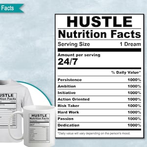 Hustle Nutrition Facts, SVG Nutritional Fact Label Template, Printable, DIY, Eps, PNG, SvG, DxF, Cricut, Silhouette