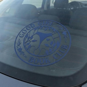 Good Girl Book Club Vinyl Decal , Smut Decal , Good Girl Car Decal