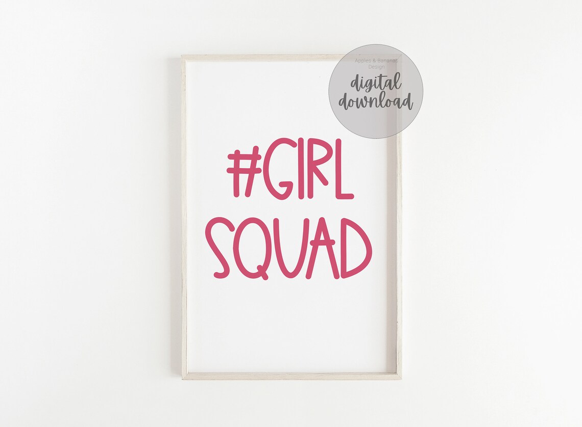Girl Squad Typography Poster Printable Art Featuring Girl Etsy