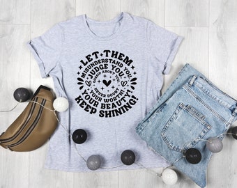 Inspirational Quote SVG PNG PDF, Let Them Misunderstand Design (Digital File)