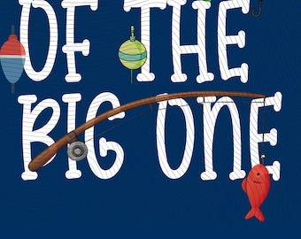 Big Brother of The Big One Fishing PNG | Birthday Shirt Design (Digital Download)