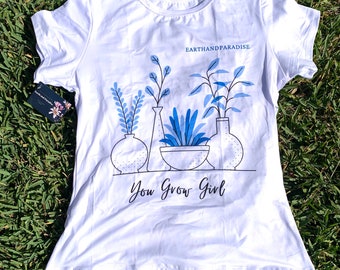 You Grow Girl T-shirt plant gardener women top M,L, XL