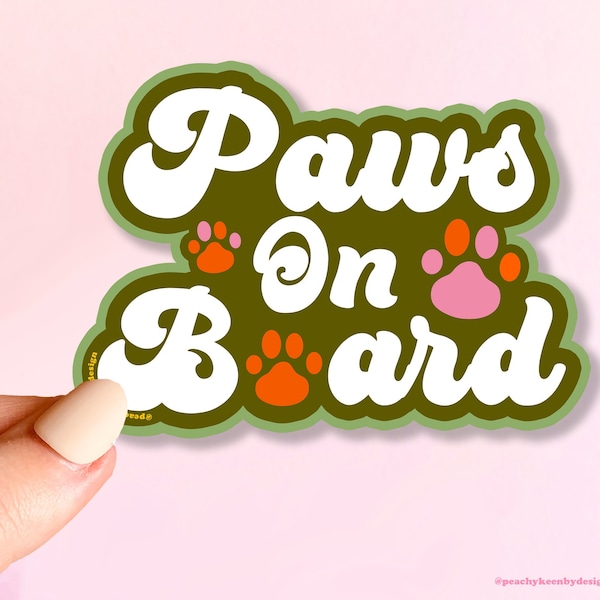 MAGNET Paws On Board! (green & pink options) | Car Magnet, Decorative Magnet, Car Decal, Weatherproof Magnet 5"