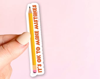 STICKER It's Ok To Make Mistakes | Skateboard Sticker, Car Sticker, Laptop Vinyl Sticker, Weather Resistant Vinyl Stickers 4”