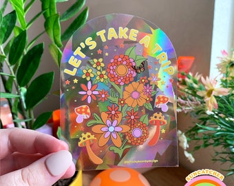 SUNCATCHER Let's Take A Trip Mushroom Flowers | Rainbow Suncatcher, Sticker, Rainbow Maker, Decal Window Decal, Window Sticker 4.5" 5.5" 10"