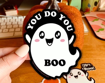 STICKER  You Do You, Boo!   | Skateboard Sticker, Car Sticker, Laptop Vinyl Sticker, Weather Resistant Vinyl Stickers 3"