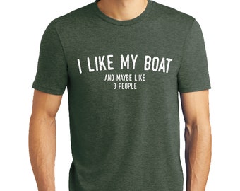 I Like My Boat and Maybe Three People Unisex T-Shirt
