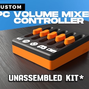 KIT | PC Audio Mixer | Custom UI Controls | Volume Control | Deej Hardware Compatible | Kit |