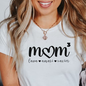 Mom 3 Shirt  Mother's Day Gift For Mom  Mom of Three Shirt  Mom of 3 Kids  Mom of 3 Gift  Customized Mothers Day Shirt  Kids Names