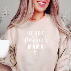 Heart Warrior Mama  Heart Warrior  CHD  Surgery Gift  Open Heart Surgery Gift  Heart Mama Sweatshirt  CHD Awareness  CHD Sweatshirt