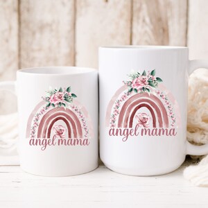 Angel Mom Mug  Angel Mama Gift  Angel Mom Gift  Gift For Angel  Angel Mama Gift  Angel Baby Loss  Pregnancy Loss | Child Loss
