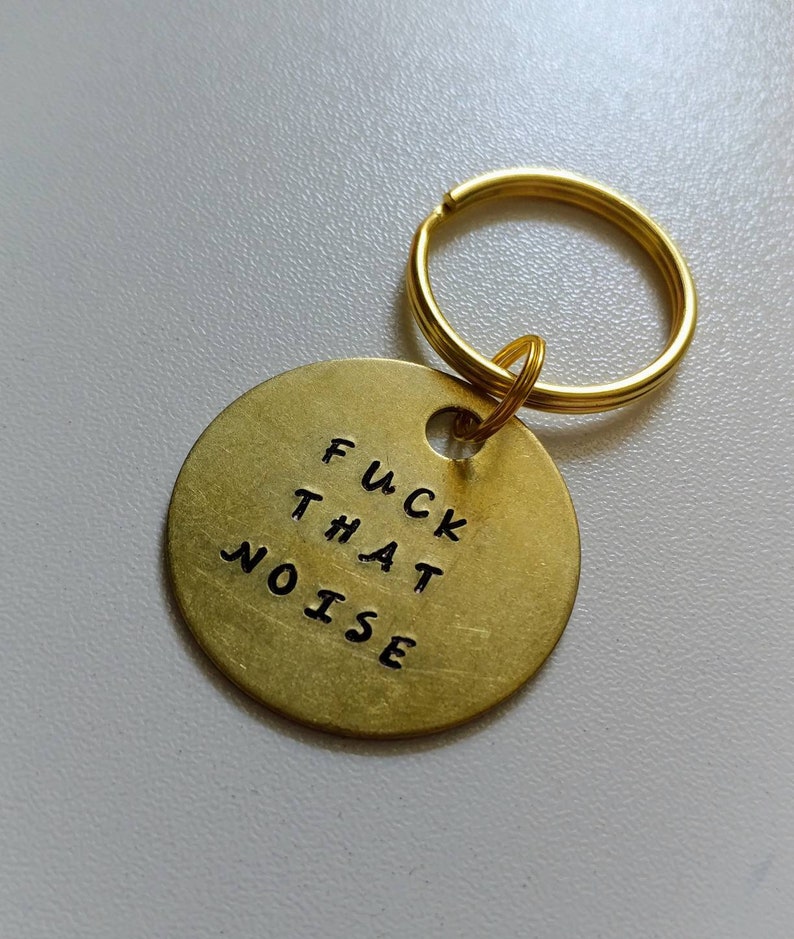 Fuck That Noise: Custom Adult Humor Metal Engraved Circular Keychain in Gold, Silver, Rose Gold, Rainbow image 1