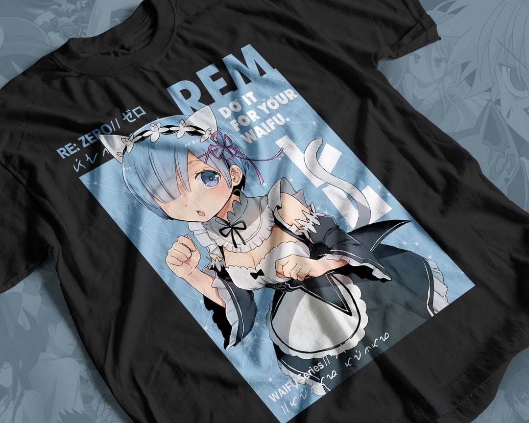 Waifu Rem Anime Tshirt Unisex, Anime Manga Shirt, Anime Shirt, Anime