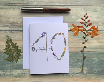 Pressed Flower Birthday Card | 40 | 40th Birthday Card | Birthday Card | Friendship  | Blank Inside