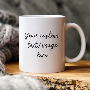 Custom Photo Text Mug | Personalized 15 oz Coffee Cup (Dishwasher Safe)