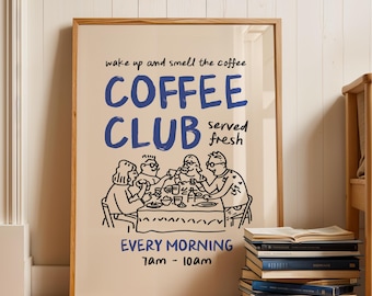 Coffee Club (Blue) - Wall Art Print | Retro coffee wall art, perfect for the home and coffee lovers | Digital download printable art