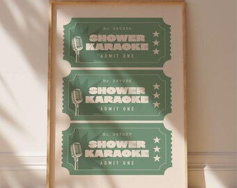 Shower Karaoke - Green Bathroom Wall Art Print | Home decor, retro ticket style poster, funny bathroom sign | Digital download printable art