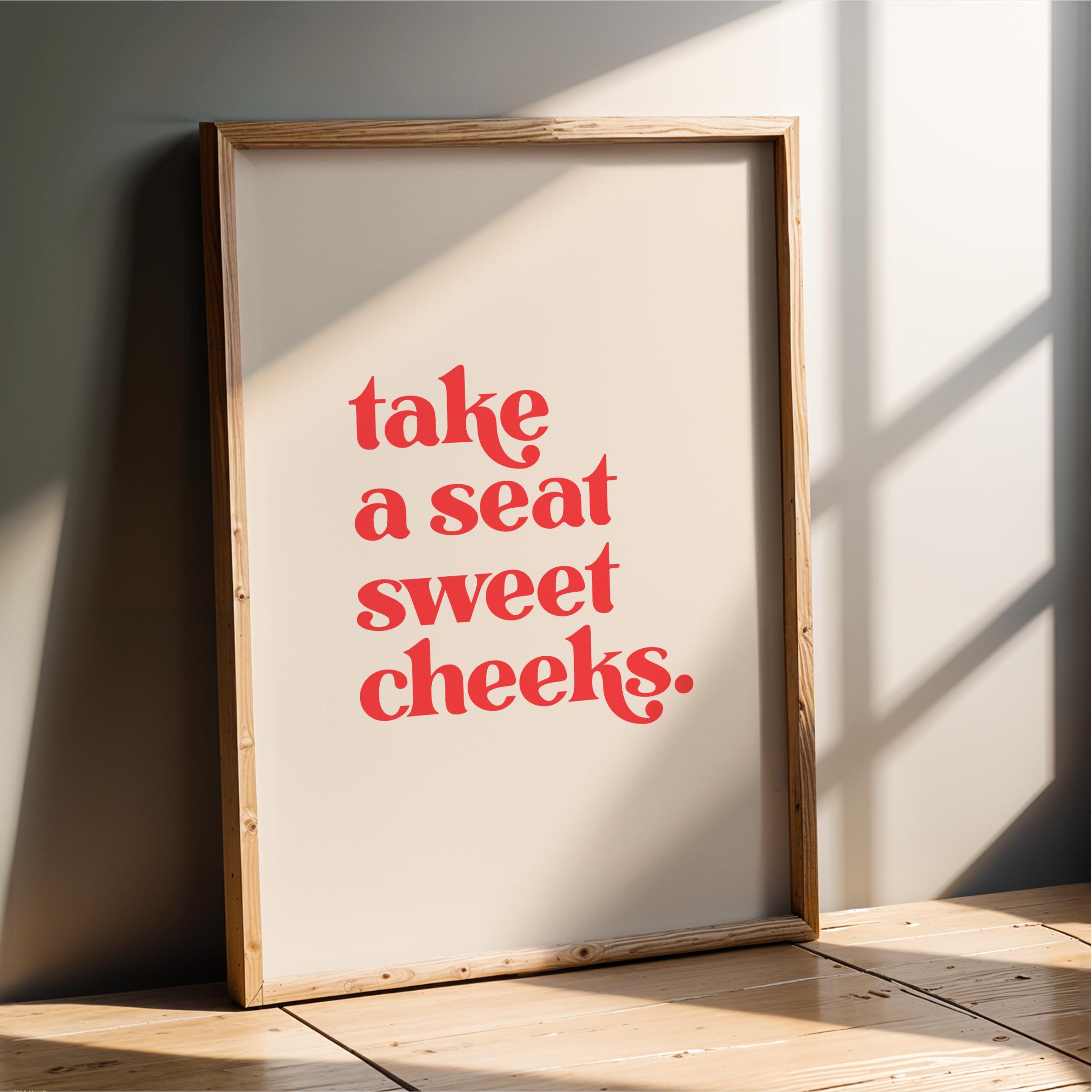 Take a Seat Sweet Cheeks - Red Bathroom Wall Art Print | Home decor, bathroom & cloakroom poster | Digital download printable art