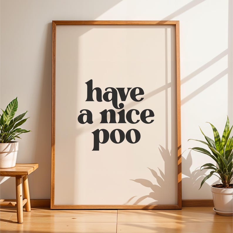 Have a Nice Poo - Bathroom Wall Art Print | Home Decor, Bathroom ...