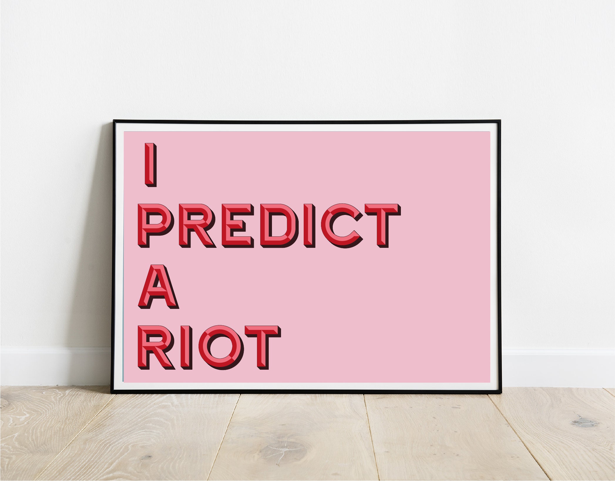I Predict a Riot Art Print Typography Wall Art Typography Etsy