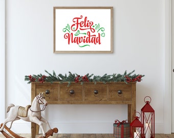 Mexican Sayings Feliz Navidad Mexican Christmas Printables Christmas Mantle Merry Christmas Sign Latino Gift Mexican Wall Art Digital Print