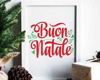 Italian Sayings Buon Natale Italian Christmas Printables Christmas Mantle Merry Christmas Sign Italian Gifts Italian Wall Art Digital Print