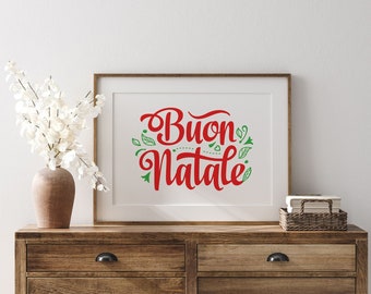 Italian Sayings Buon Natale Italian Christmas Printables Christmas Mantle Merry Christmas Sign Italian Gifts Italian Wall Art Digital Print