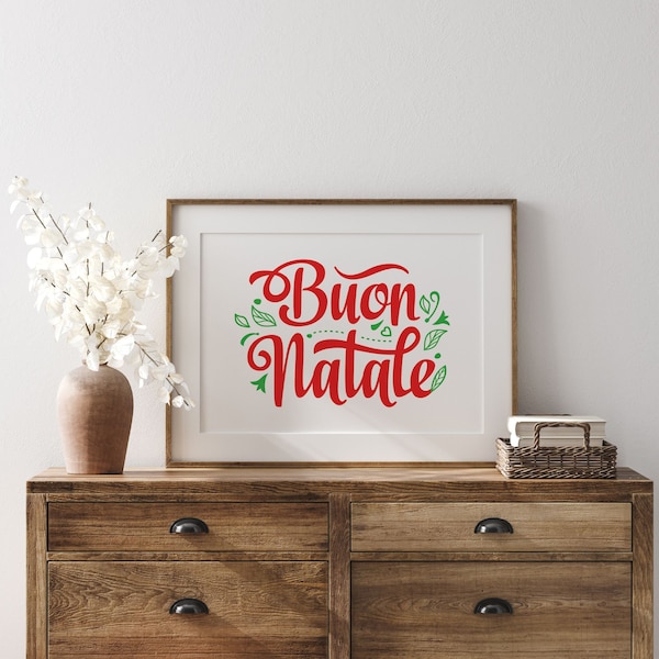 Italian Sayings Buon Natale Italian Christmas Printables Christmas Mantle Merry Christmas Sign Italian Gifts Italian Wall Art Digital Print