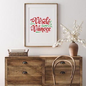 Czech Sayings Vesele Vanoce Czech Christmas Printables Christmas Mantle Merry Christmas Sign Czech Gifts Czech Wall Art Digital Print image 3