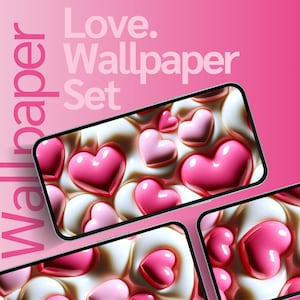 50 set bundle  3d Love digital wallpapers, Phone, tablet and Desktop, hearts, School Business Work, Mac Windows, Android iOS, AI digital art