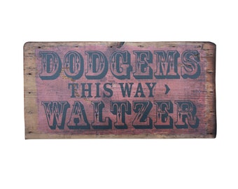 Dodgems and Waltzer old wooden fairground sign, vintage handmade rustic, antique style, mid century, fairground, funfair room sign, fair art