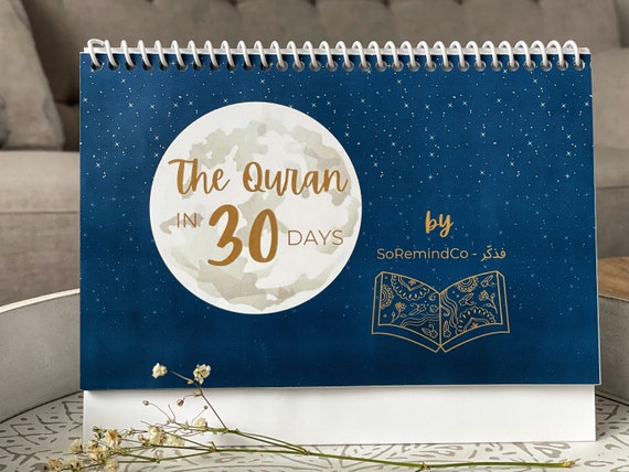 The Quran in 30 days calendar Le Coran en 30 jours