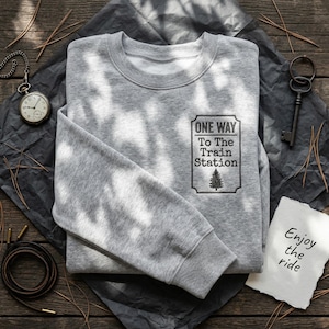 Train Station One Way Ticket Embroidered Shirt, Personalized Gift with Name, Western Humor Sweatshirt, Cowboy Aesthetic Hoodie, Outlaw Tee