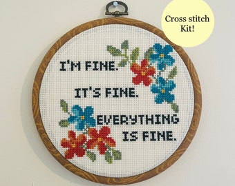 I’m fine, it’s fine, everything is fine. Rude funny, modern cross stitch kit