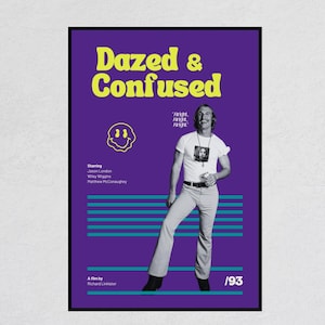 DAZED & CONFUSED - Retro Movie Print | Modern Vintage | Mid Century Modern | Minimalist | Movie Art | Movie Poster