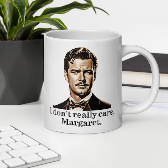 I Don't Really Care Margaret Mug, JD Vance is Rhett Butler in Antebellum Mug,  Patriotic Memorabilia Nostalgia Gone With the Wind Inspired - Etsy
