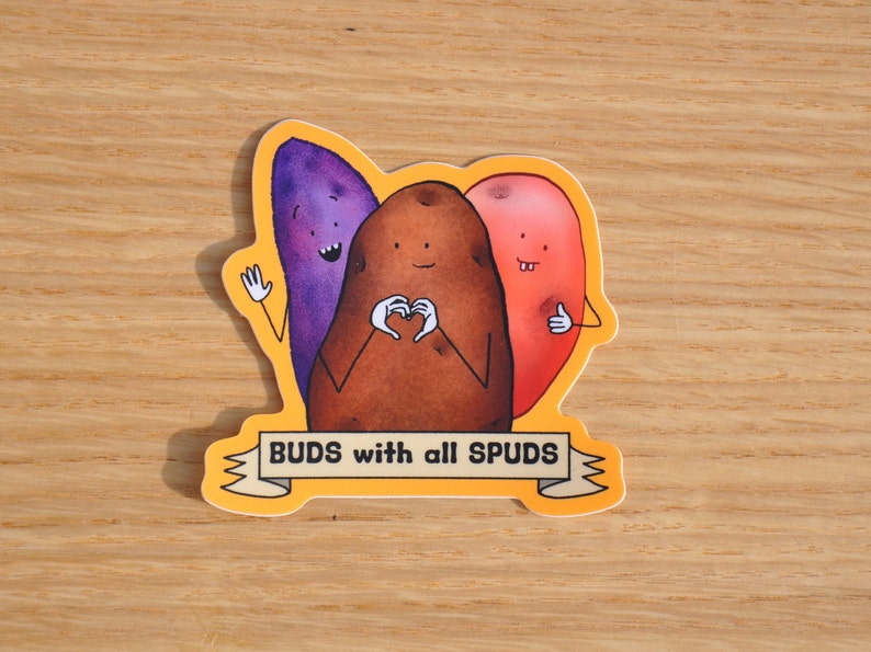 Buds With All Spuds Sticker Potato Lover Sticker Cute Potato Sticker image 1