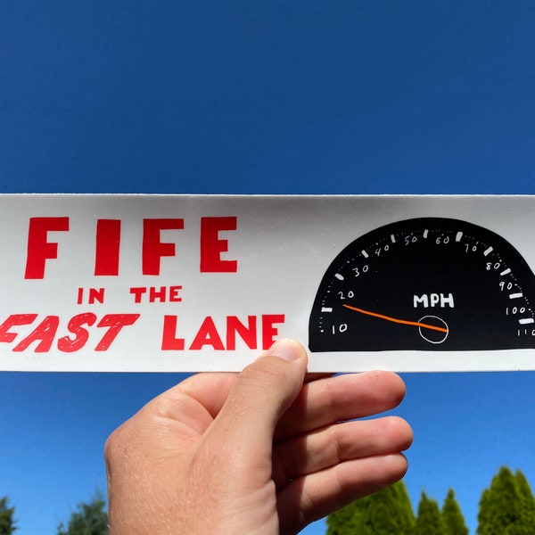 Fife in the Fast Lane | Sticker, Tacoma commuter, I love Tacoma, Tacoma sticker, bumper sticker, Tacoma local, made in Tacoma