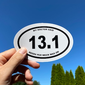 13.1 Beers Sticker | Funny Half Marathon Runner Gift