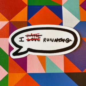 Running Sticker | I run sticker | I love running | stickers for runners | marathon sticker