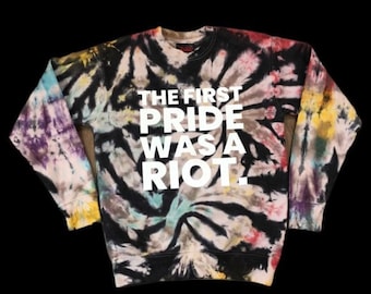 The First Pride was a Riot - Sweatshirt