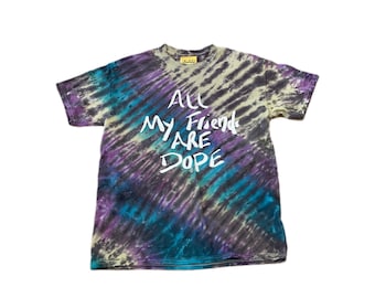 All My Friends Are Dope - Linear Tie-Dye T-Shirt