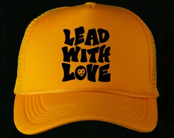 Lead With Love  trucker hat