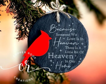Heaven in our home cardinal ornament / engraved slate ornament / In memory ornament