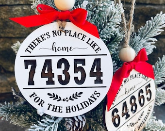 There’s No Place Like Home For The Holidays Zip Code Ornament Christmas Ornament