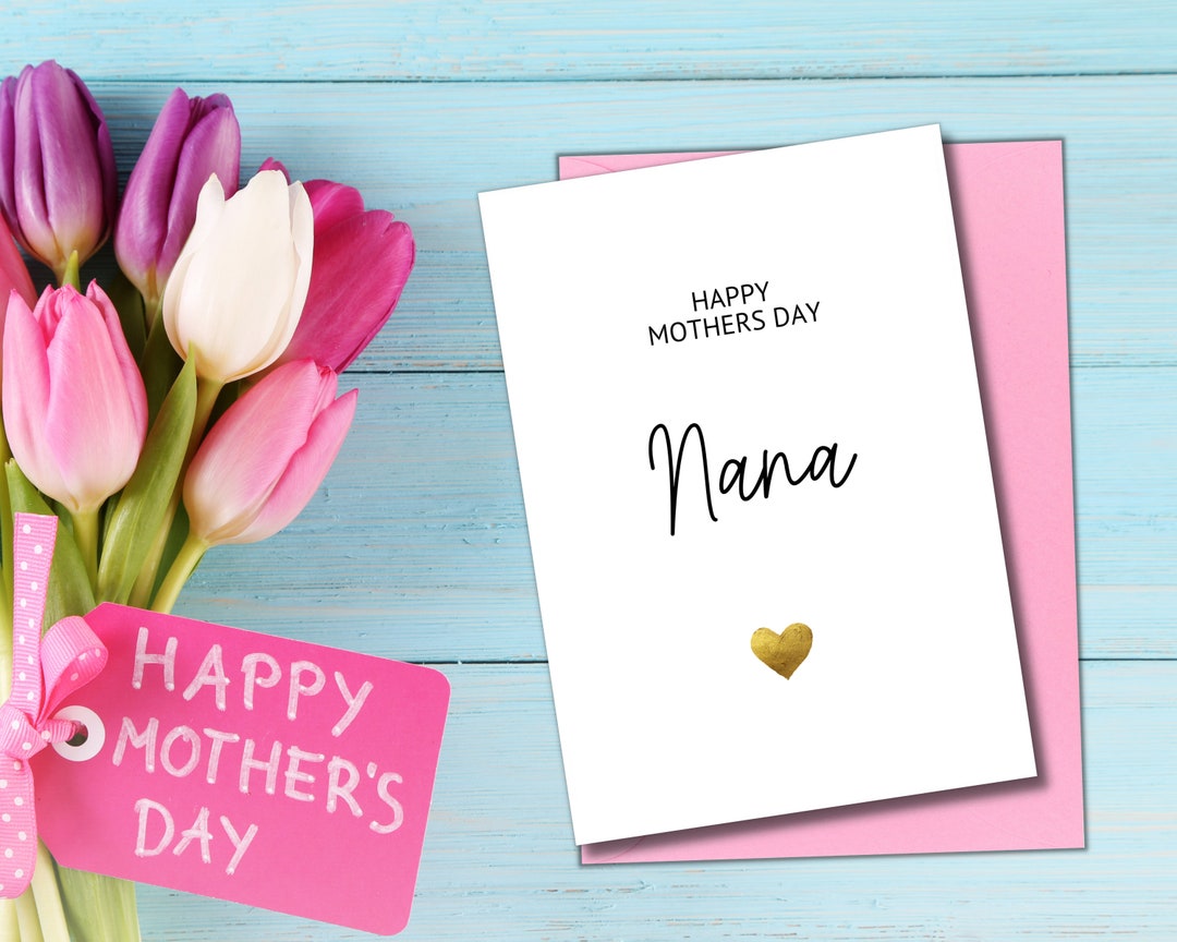 Nana Mothers Day Card Happy Mothers Day Nana Sweet Mothers Etsy